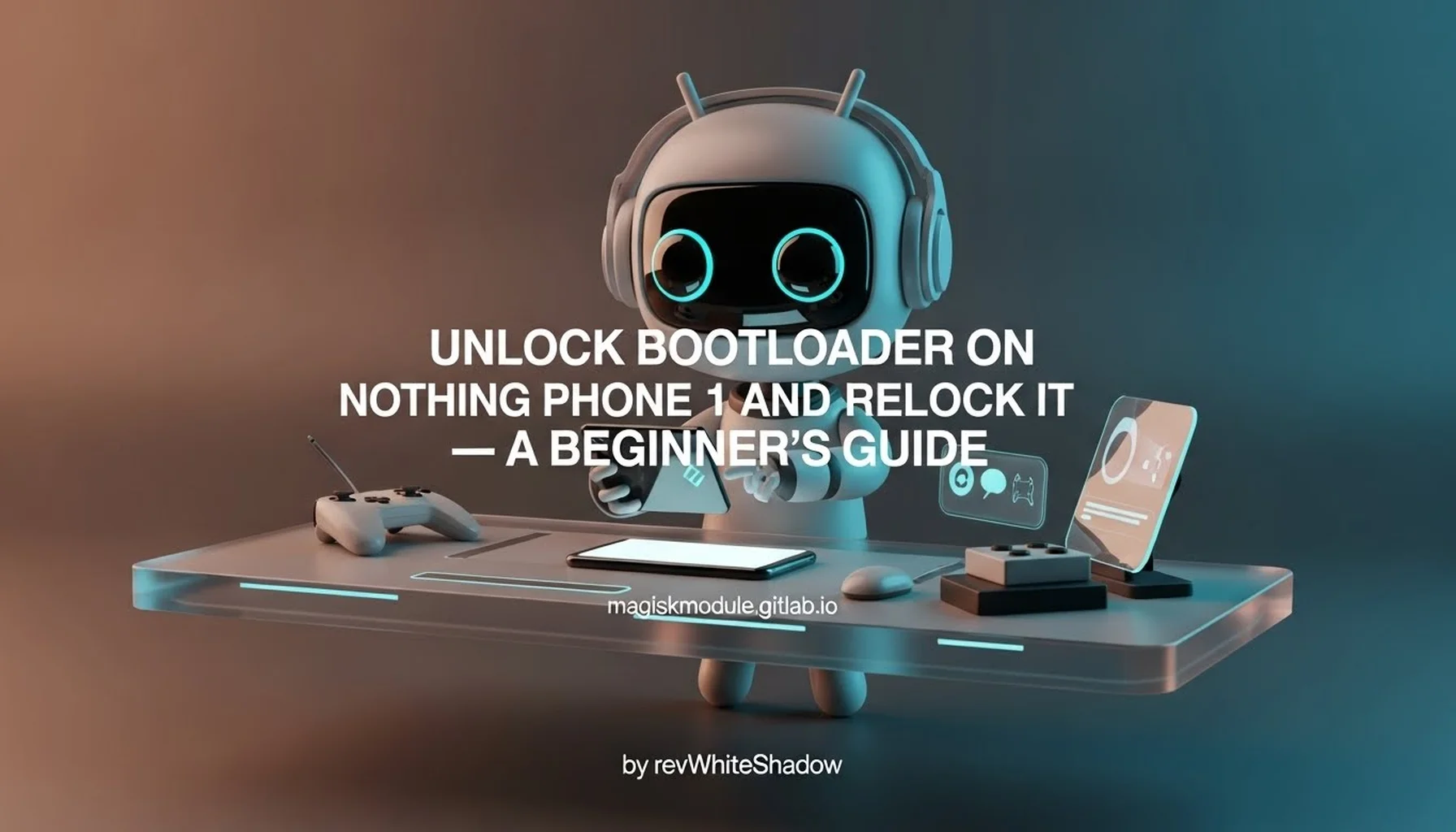UNLOCK BOOTLOADER ON NOTHING PHONE 1 AND RELOCK IT — A BEGINNER&rsquo;S GUIDE