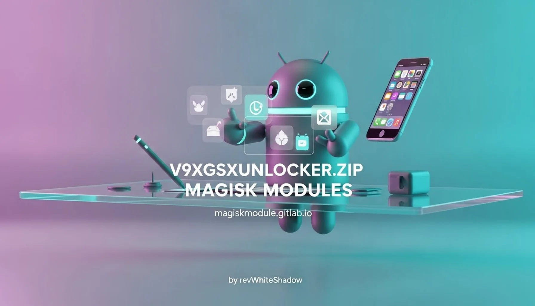 V9XGSXUNLOCKER.ZIP MAGISK MODULES