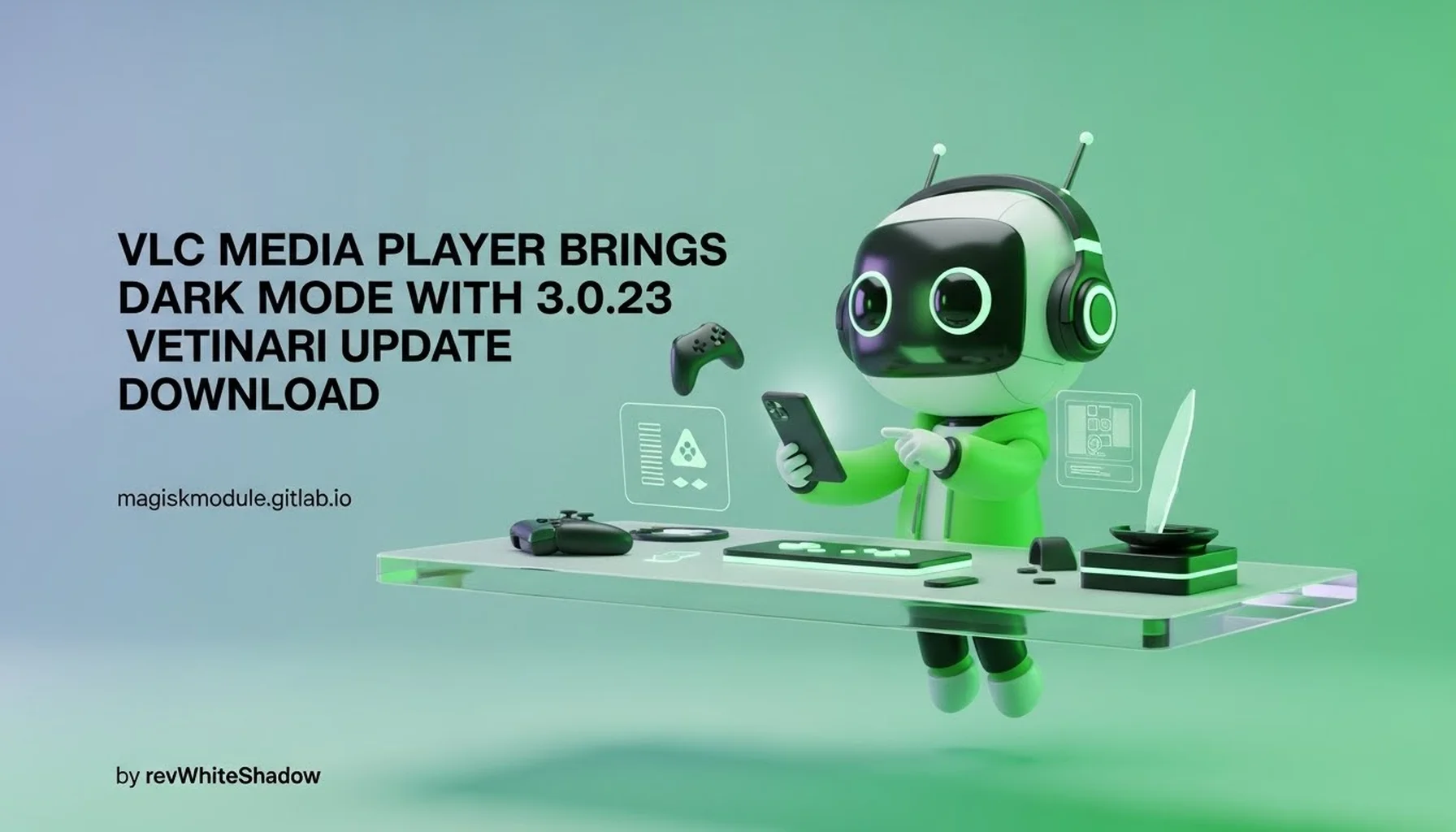 VLC MEDIA PLAYER BRINGS DARK MODE WITH 3.0.23 VETINARI UPDATE DOWNLOAD