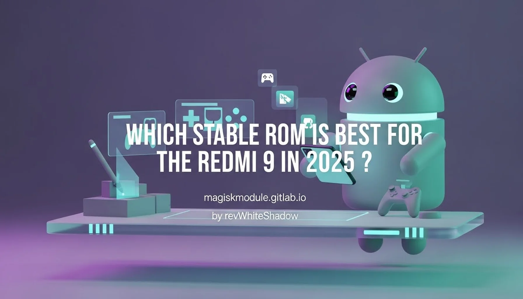 WHICH STABLE ROM IS BEST FOR THE REDMI 9 IN 2025 ?
