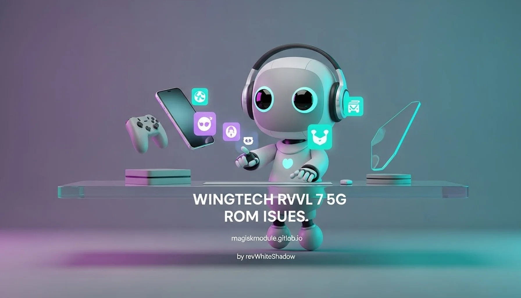 WINGTECH RVVL 7 5G ROM ISSUES.