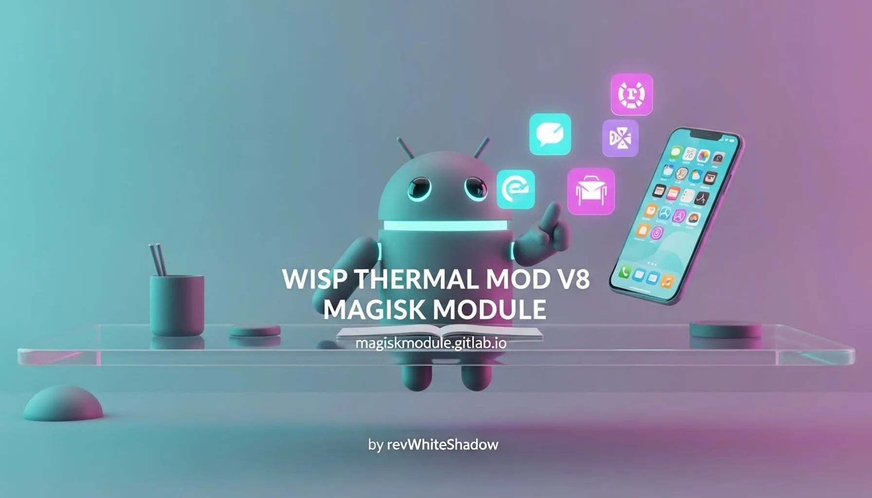 WISP THERMAL MOD V8 MAGISK MODULE