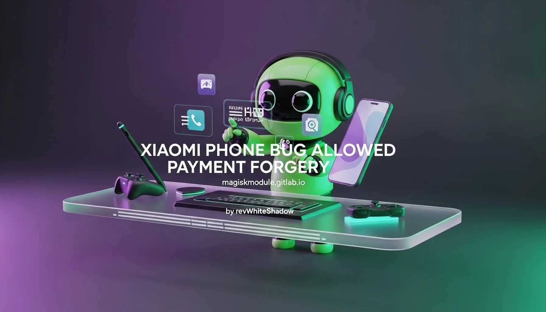 XIAOMI PHONE BUG ALLOWED PAYMENT FORGERY