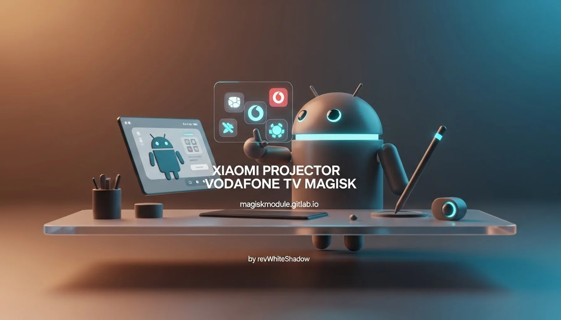 XIAOMI PROJECTOR VODAFONE TV MAGISK