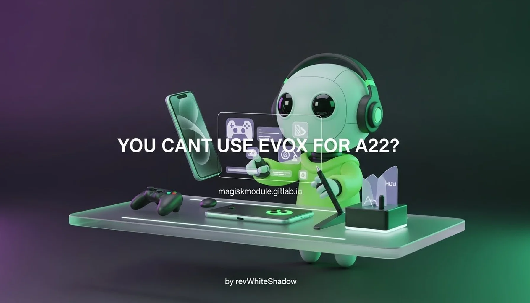 YOU CANT USE EVOX FOR A22?